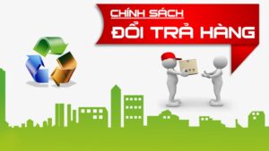 chinh-sach-doi-tra-hang